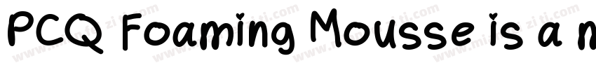 PCQ Foaming Mousse is a multi purpo字体转换